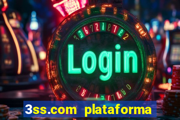 3ss.com plataforma de jogos